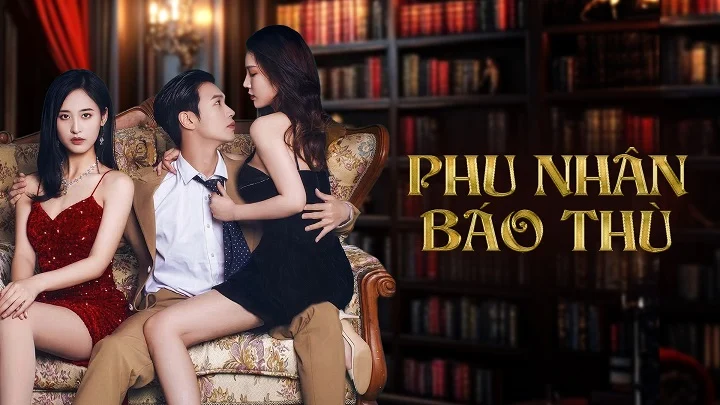Phu Nhân Báo Thù